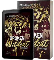 Buchcover von:  Broken Wildcat: Entfesselt