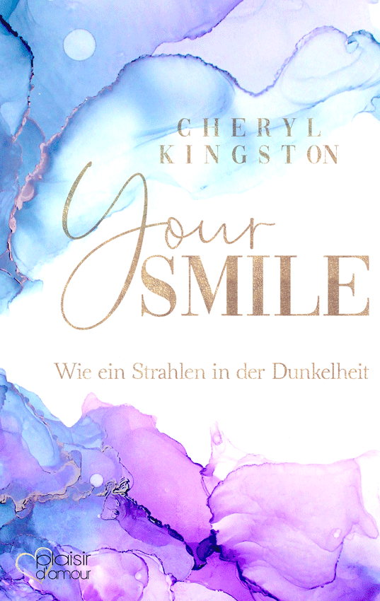 Your Smile: Wie ein Strahlen in der Dunkelheit